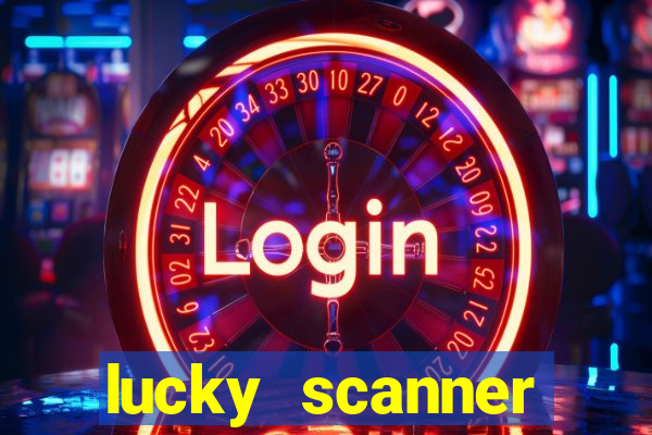 lucky scanner leitor da sorte